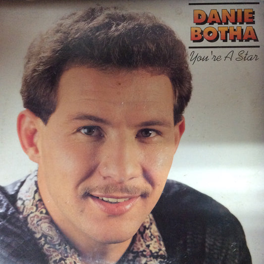 Danie Botha - You're A Star
