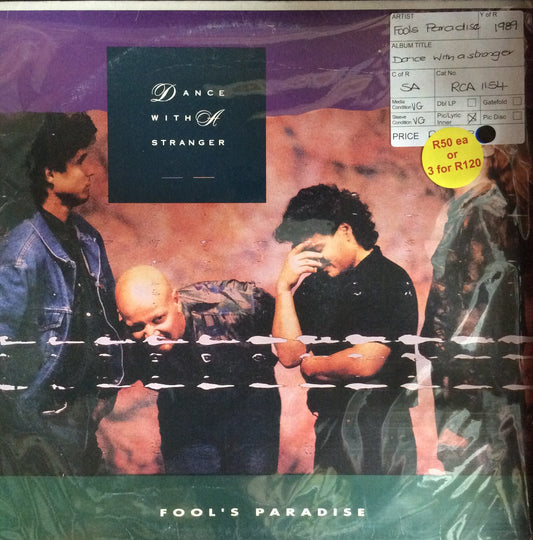 Dance With A Stranger - Fool's Paradise
