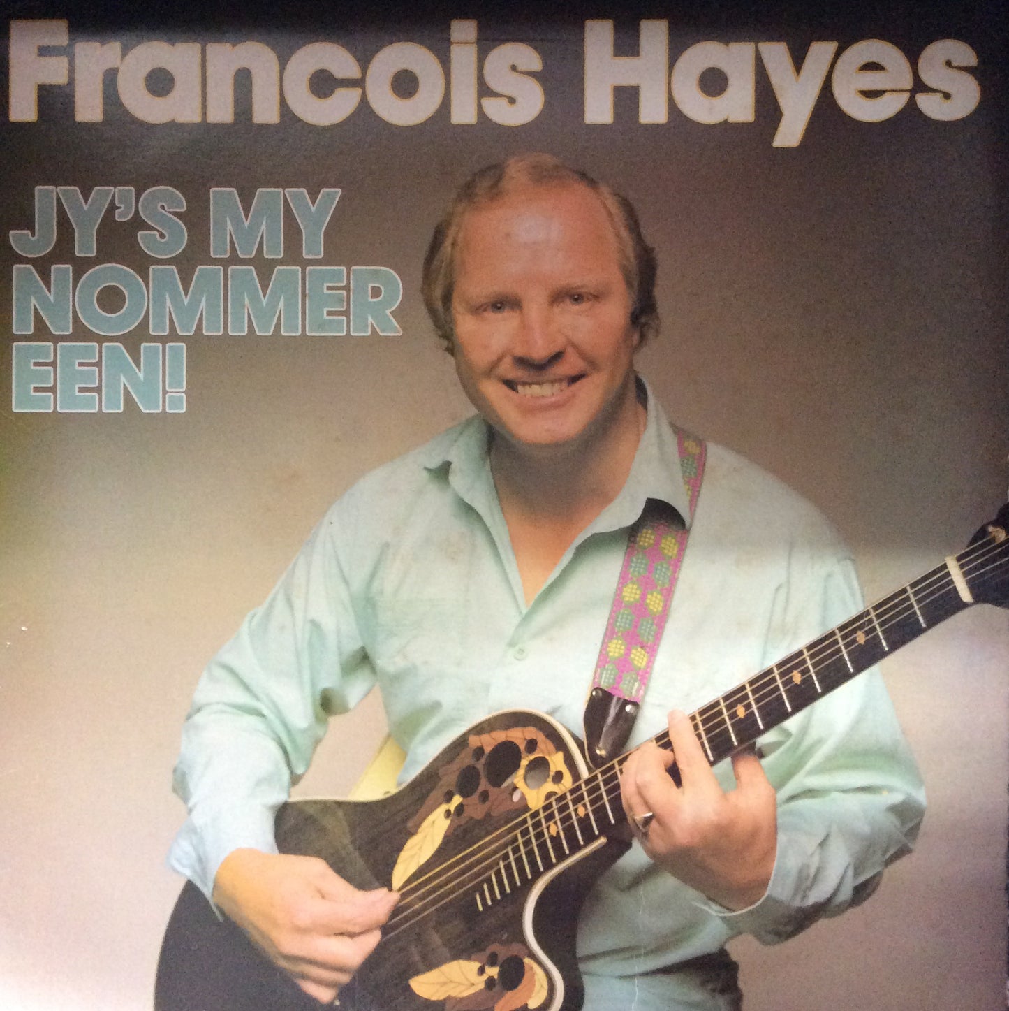 Francois Hayes - Jy's My Nommer Een
