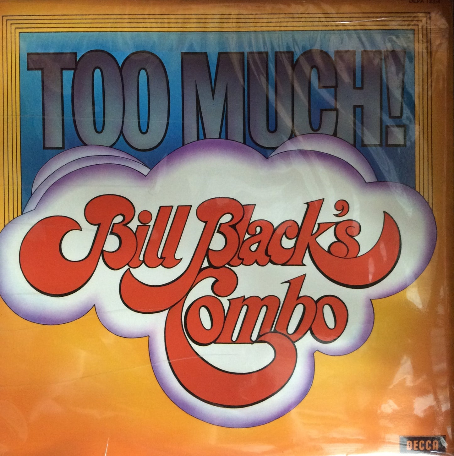 Bill Black's Combo - Too Much