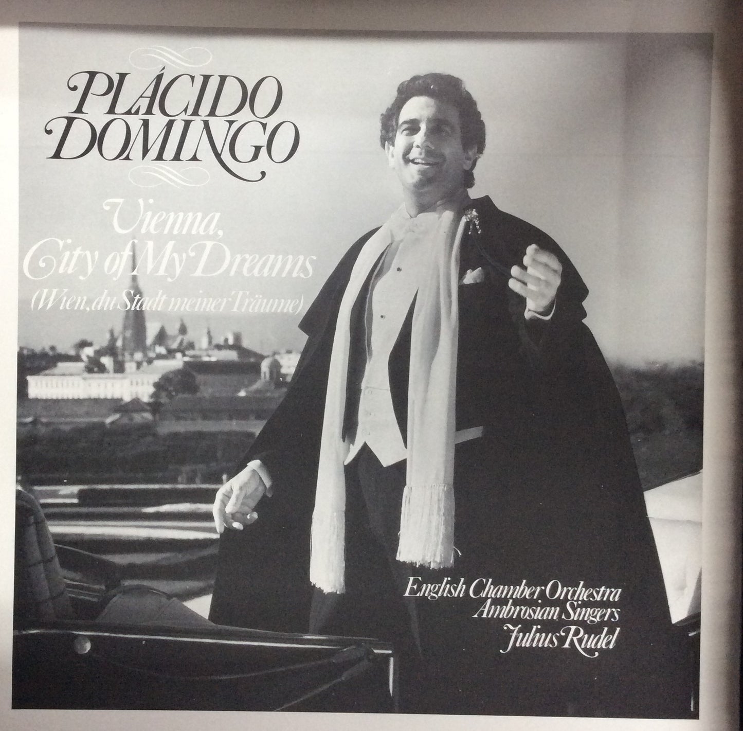 Placido Domingo - Vienna, City Of My Dreams