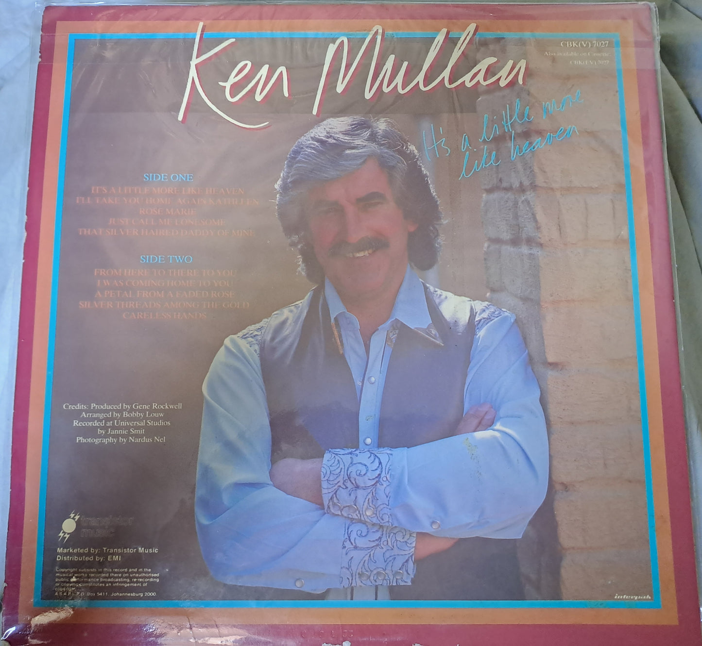 Ken Mullan - It's A Little More Like Heaven