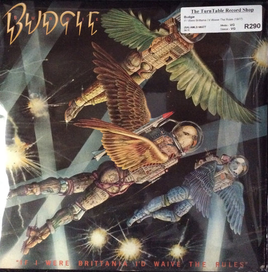 Budgie - If I Were Brittania I'd Waive The Rules
