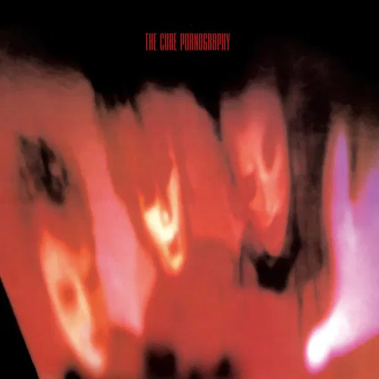 The Cure - Pornography
