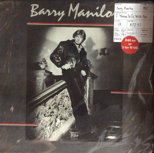Barry Manilow - I Wanna Do It With You