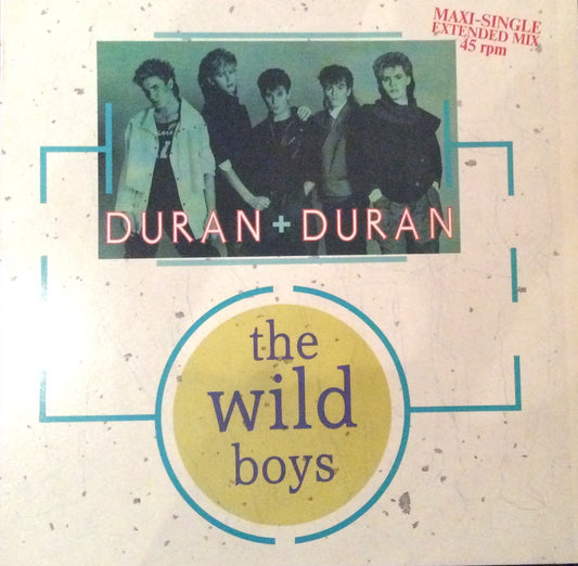 Duran Duran - The Wild Boys (12" Maxi)