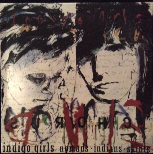 Indigo Girls - Nomads, Indians, Saints