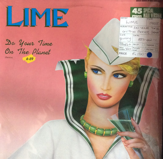 Lime - Do Your Time On The Planet (12'' Maxi)