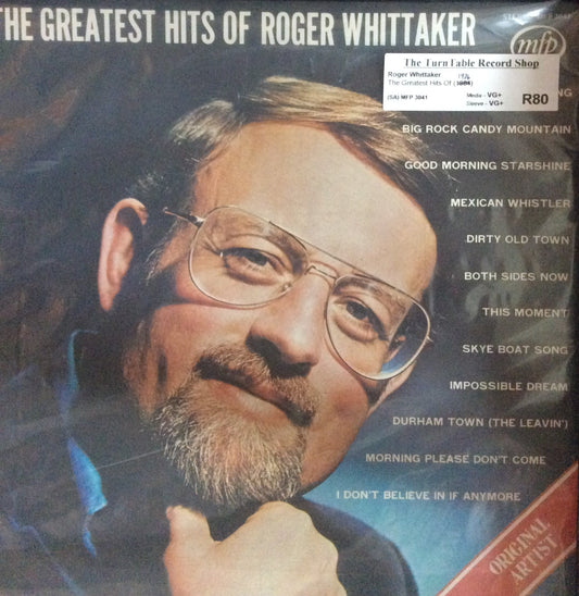 Roger Whitttaker - The Greatest Hits Of Roger Whittaker