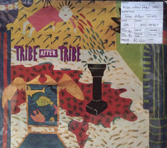 Tribe After Tribe - Tribe After Tribe