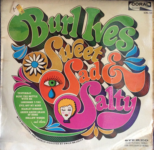 Burl Ives - Sweet, Sad & Salty