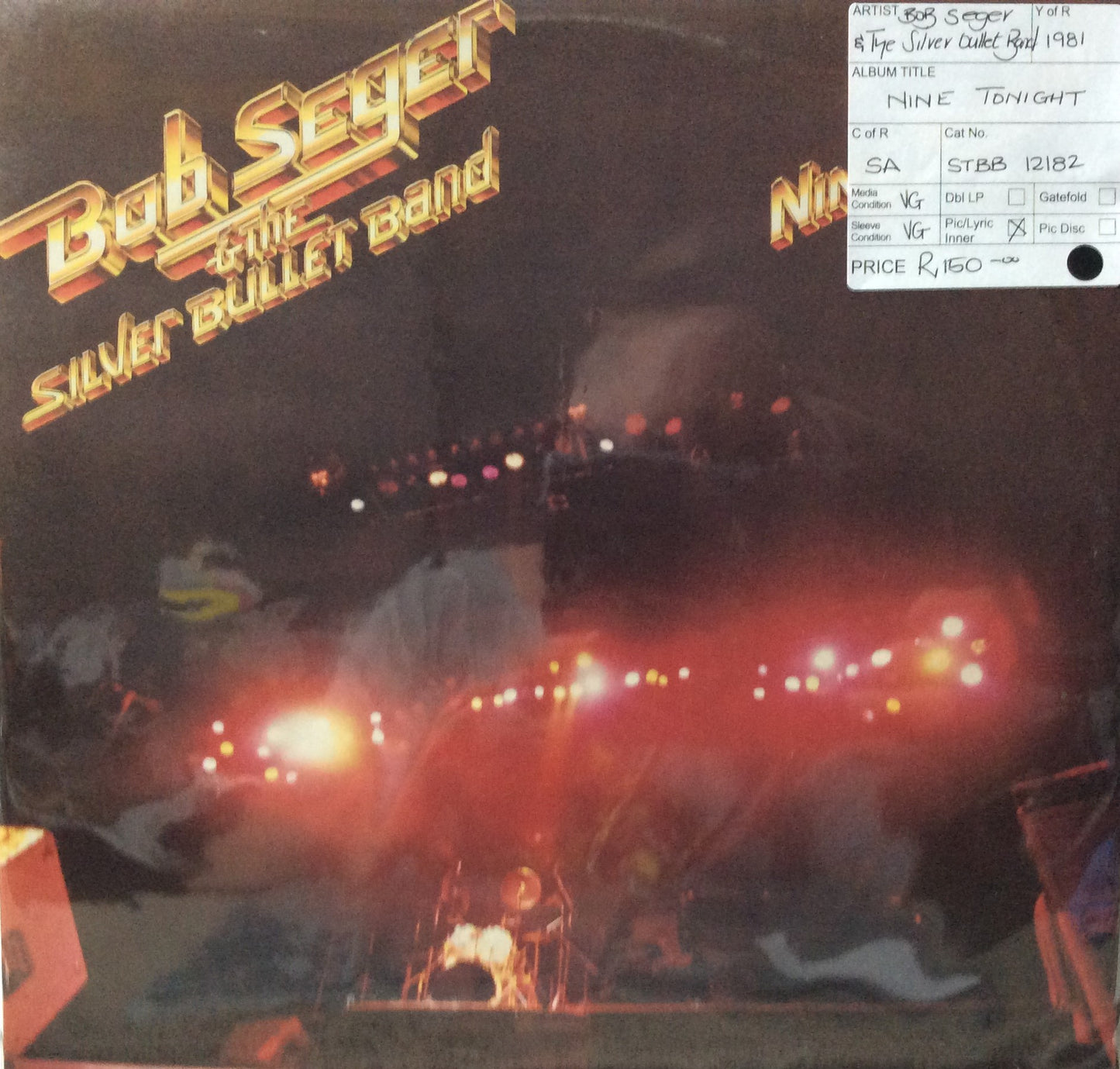 Bob Seger & The Silver Bullet Band - Nine Tonight