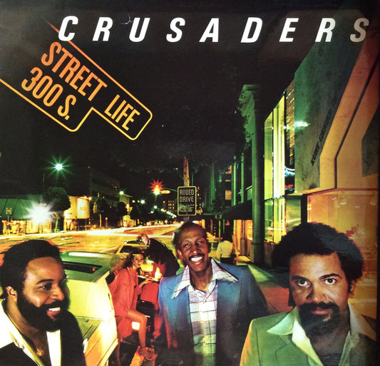 Crusaders, The - Street Life