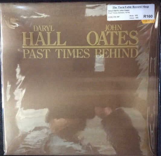 Daryl Hall & John Oates - Past Times Behind