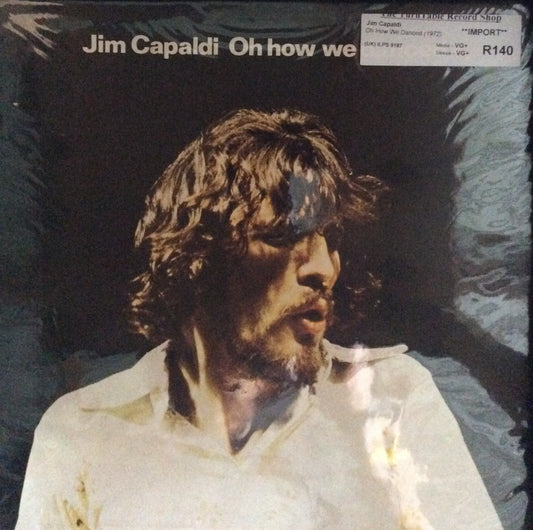 Jim Capaldi - Oh How We Danced
