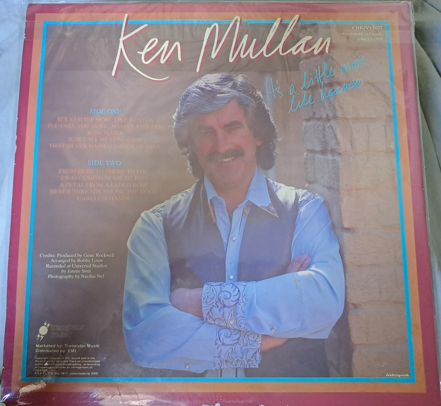 Ken Mullan - It's A Little More Like Heaven