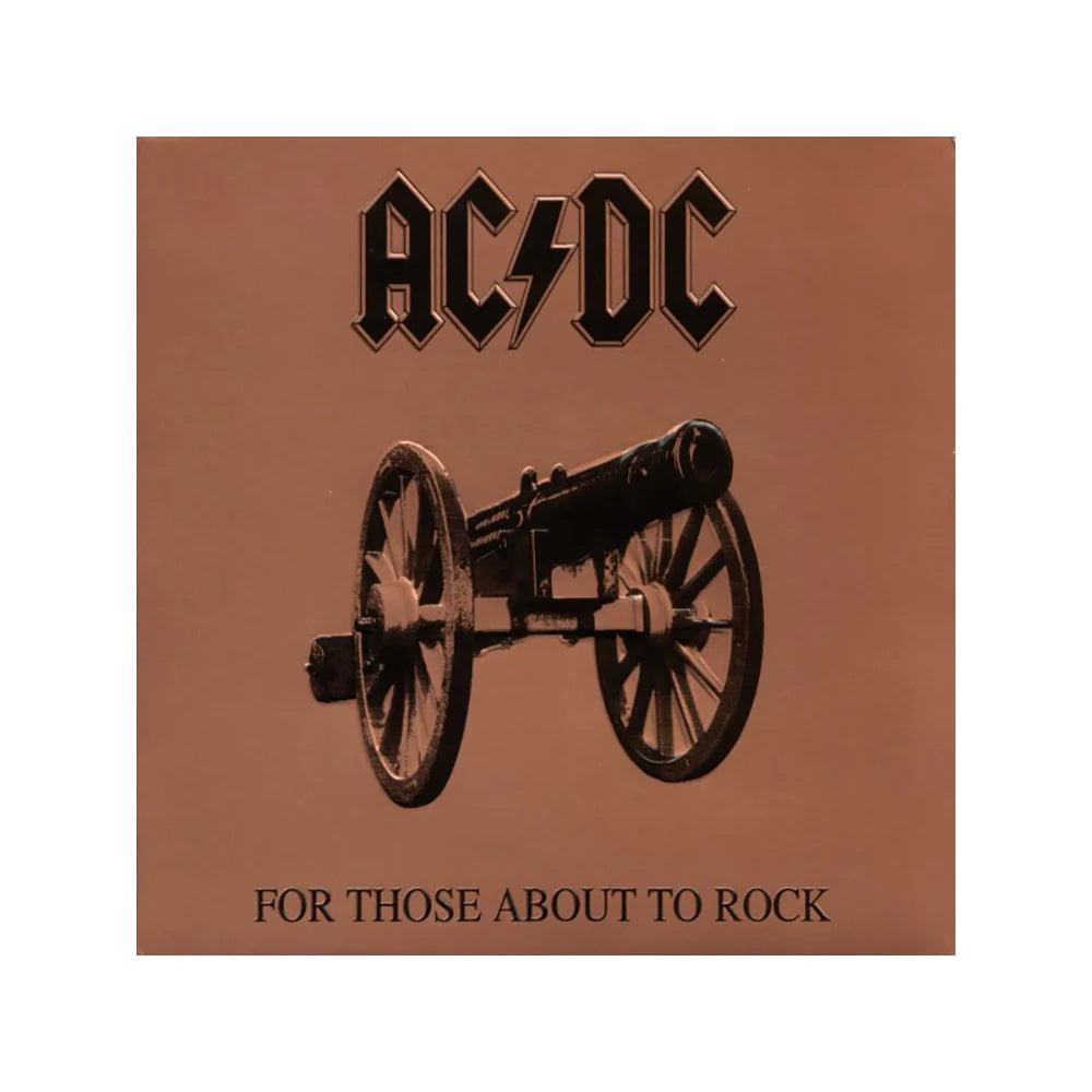 AC/DC - For Those About To Rock We Salute You