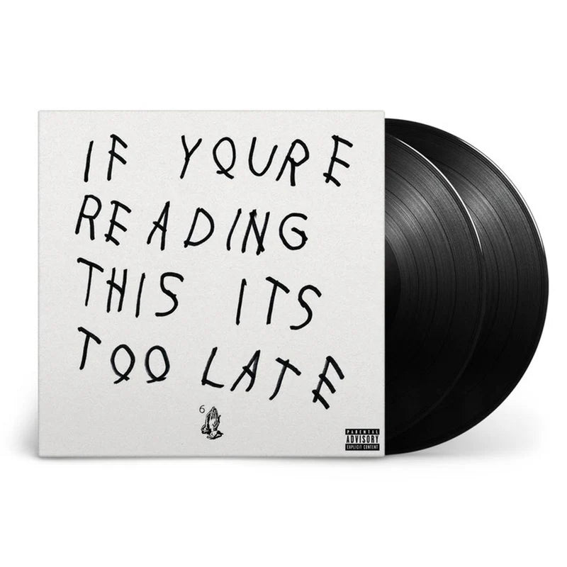 Drake - If You're Reading This It's Too Late