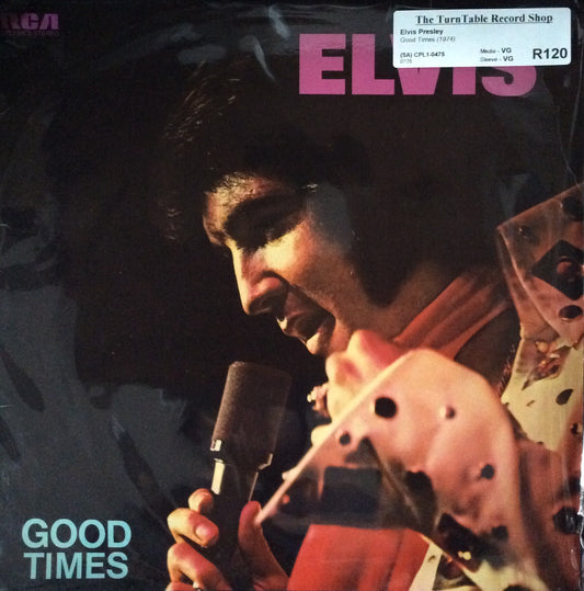 Elvis Presley - Good Times