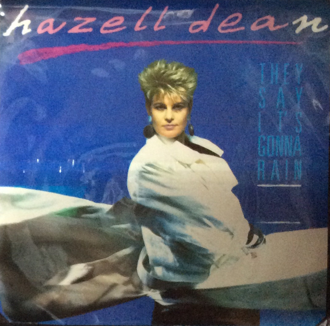 Hazell Dean - They Say It's Gonna Rain (7" Single)