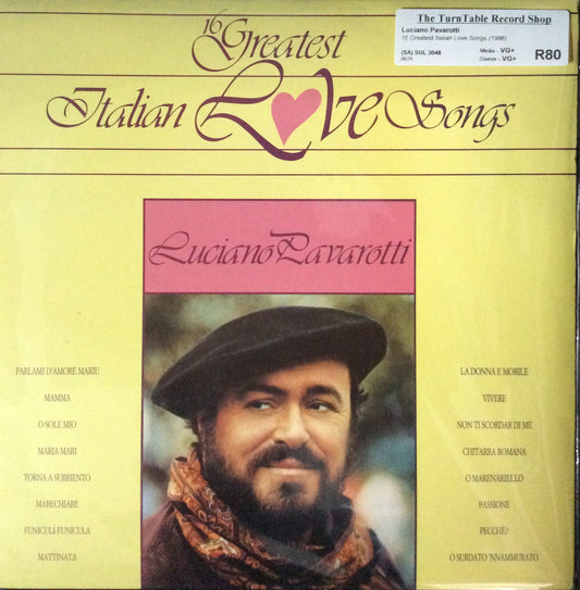 Luciano Pavarotti - 16 Greatest Italian Love Songs