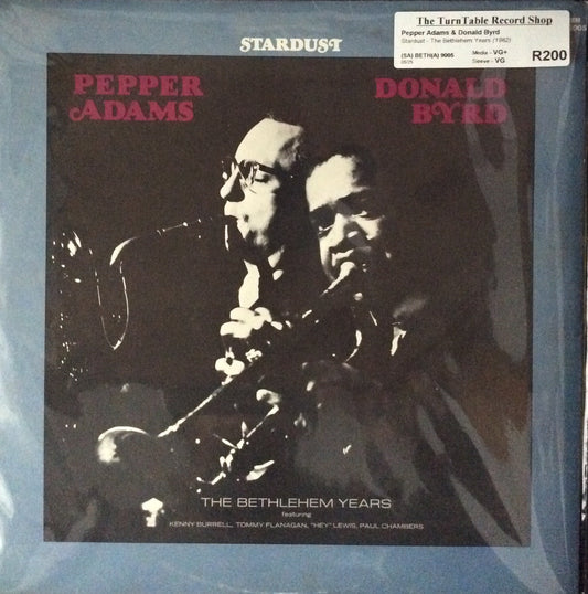 Pepper Adams & Donald Byrd - Stardust - The Bethlehem Years