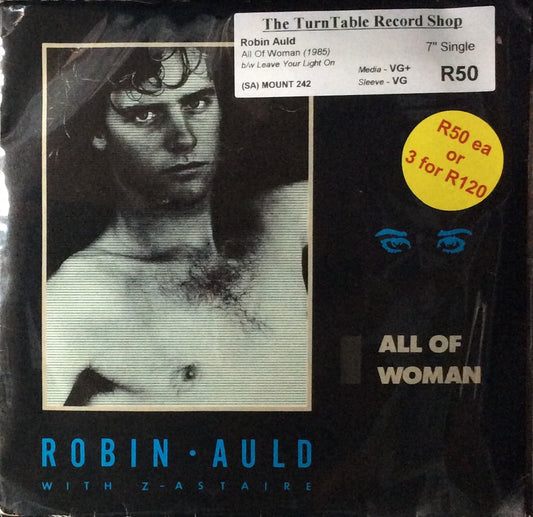 Robin Auld - All Of Woman (7" Single)