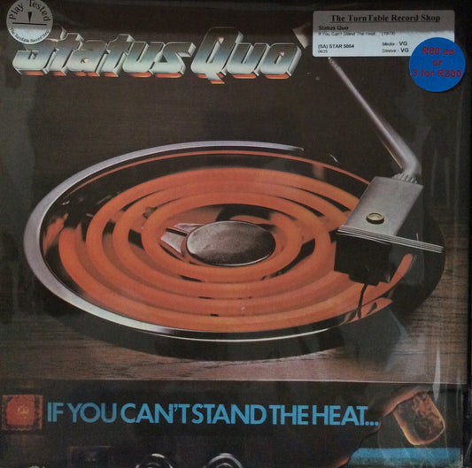 Status Quo - If You Can't Stand The Heat...