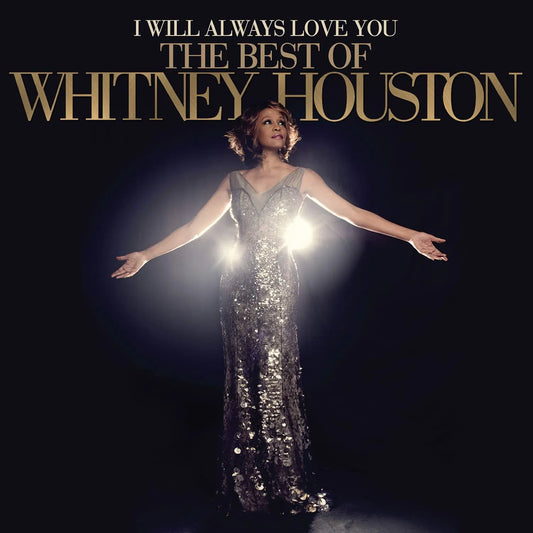 Whitney Houston - I Will Always Love You: The Best Of