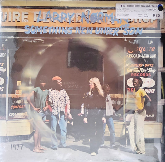 Larry Norman - Something New Under The Son
