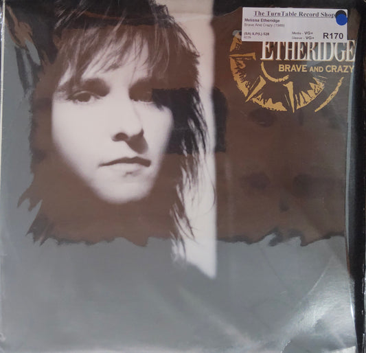 Melissa Etheridge - Brave And Crazy
